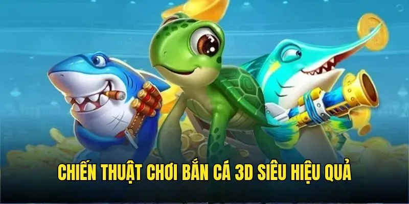 Khám Phá Bắn Cá 3D - Siêu Phẩm Đỉnh Cao Chỉ Có Tại Sunwin