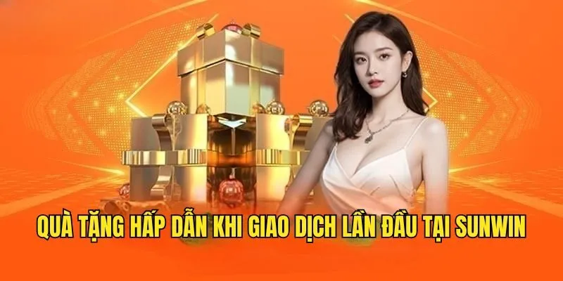 Khuyến Mãi Nạp Đầu 100% SUNWIN - Nội Dung Và Quy Định