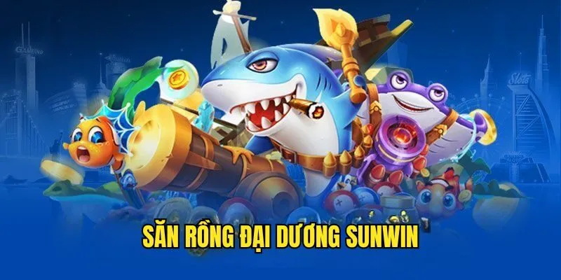 Săn Rồng Đại Dương - Đánh Thức Sức Mạnh Dưới Đáy Biển