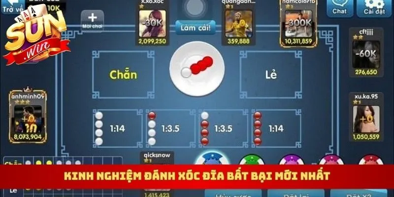 Kinh nghiệm đánh xóc đĩa bất bại mới nhất
